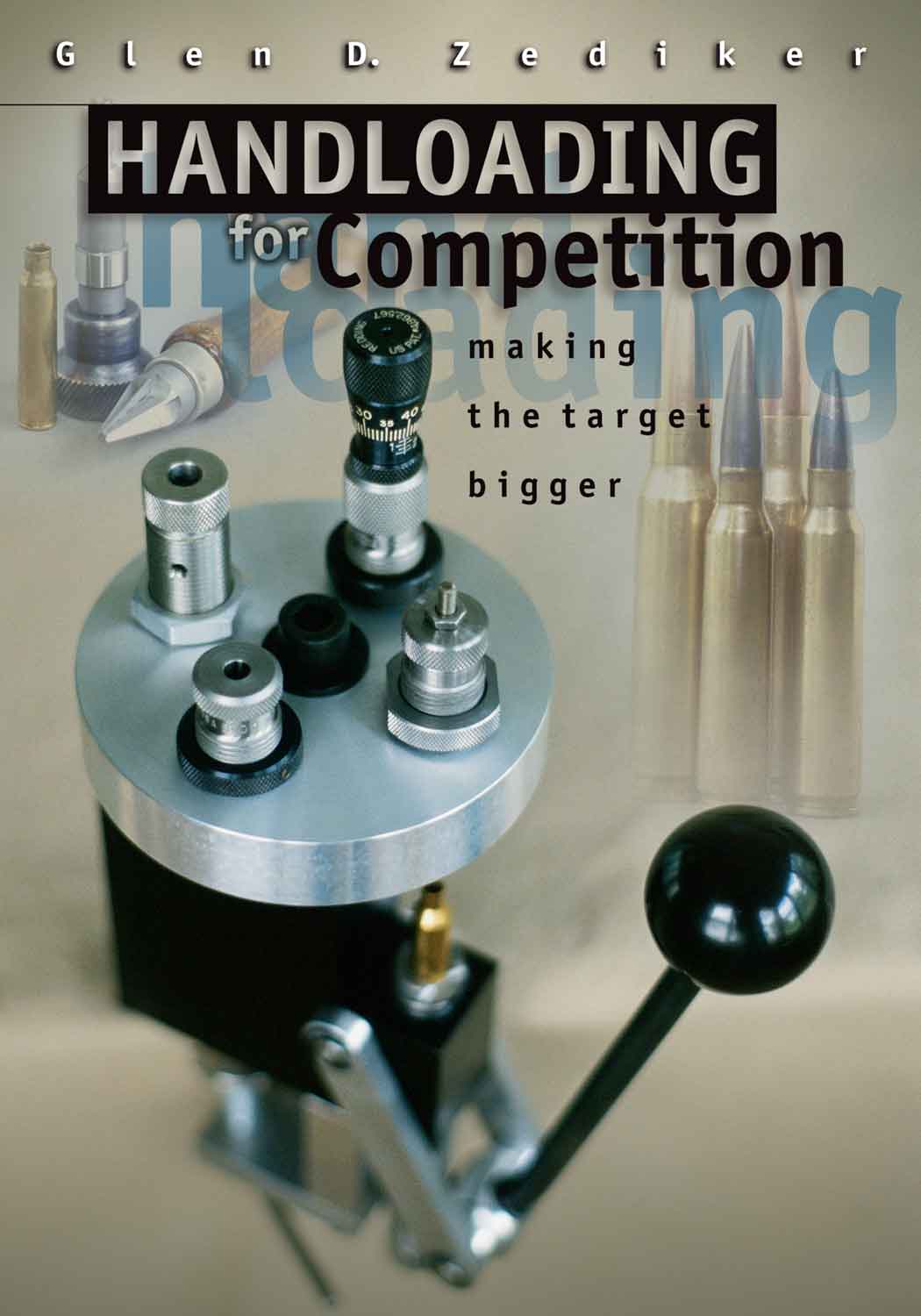 Glen Zediker book cover Reloading for Competition